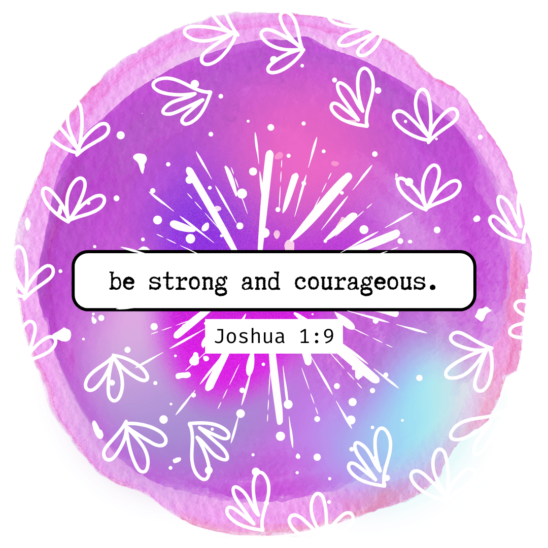 Be Strong + Courageous - Image 2