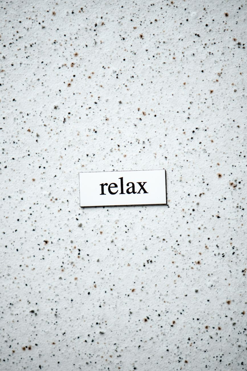 relax is a motivational word